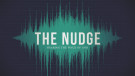 The Nudge - Silence Image