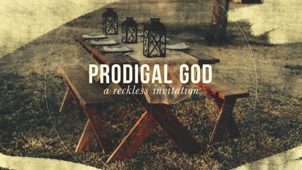 Prodigal God - A Reckless Invitation Image