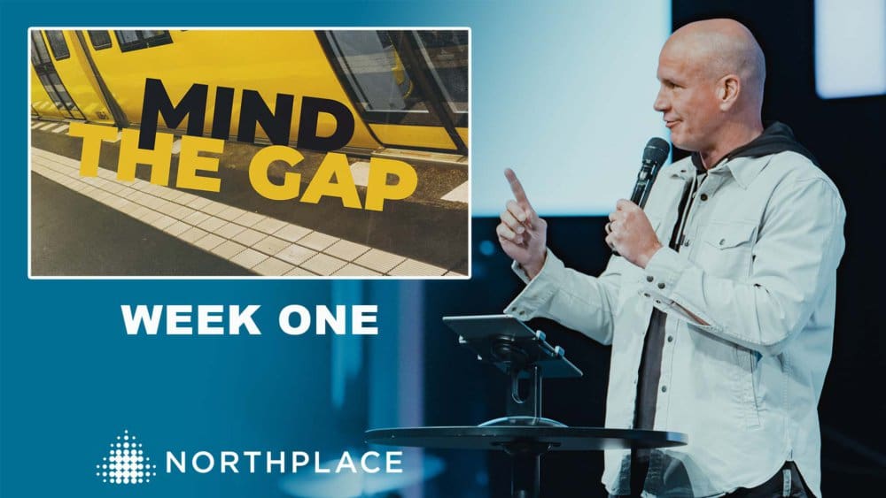 Mind the Gap | Week One Image