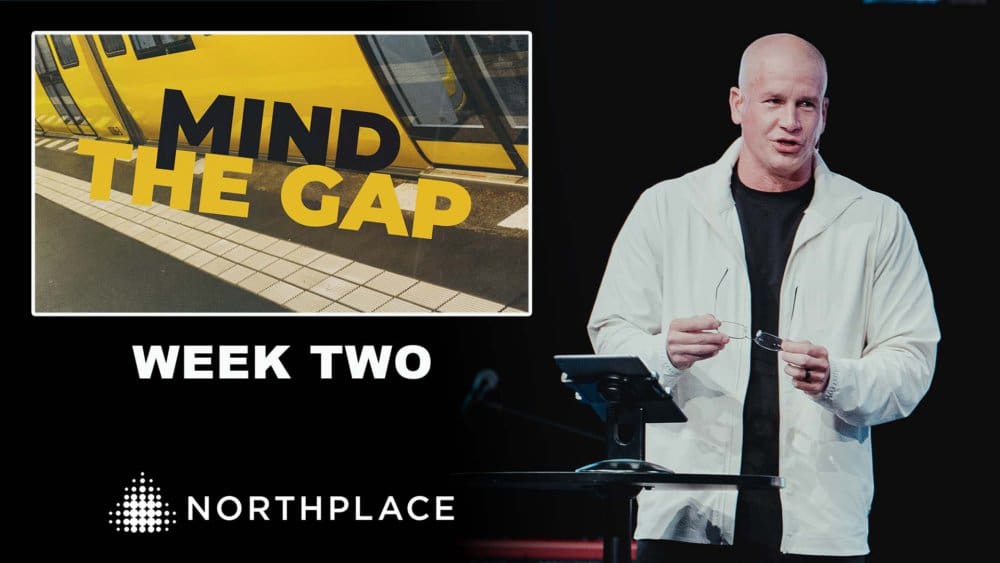 Mind the Gap | Week Two Image
